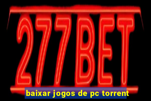 baixar jogos de pc torrent